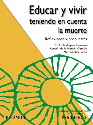 cover image of Educar y vivir teniendo en cuenta la muerte